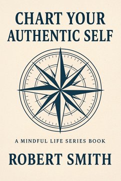 Cover Chart Your Authentic Self (eBook, ePUB)