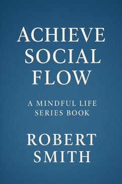 Cover Achieve Social Flow (eBook, ePUB)