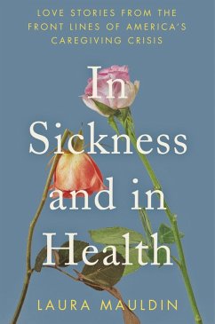 In Sickness and in Health - Mauldin, Laura