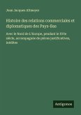 Histoire des relations commerciales et diplomatiques des Pays-Bas