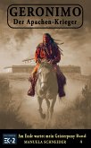 Geronimo - Der Apachen-Krieger Band 4