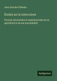 Études sur la tuberculose