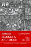 Money, Markets, and Merit
