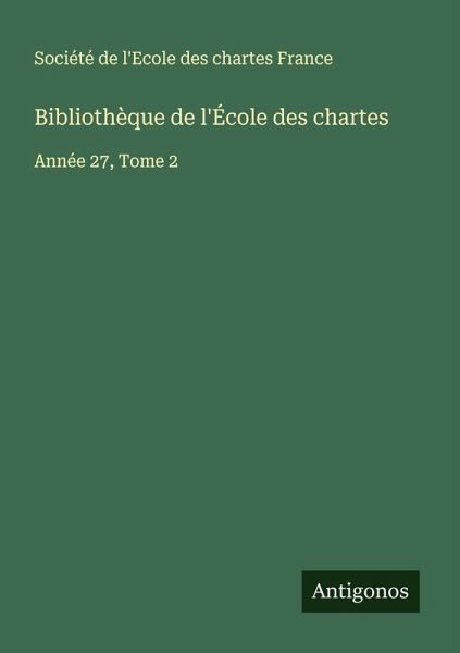 Bibliothèque de l'École des chartes Bibliothèque de l'École des chartes