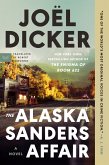 The Alaska Sanders Affair The Alaska Sanders Affair