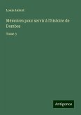 Mémoires pour servir à l'histoire de Dombes