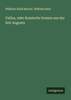Cover Gallus, oder Romische Scenen aus der Zeit Augusts
