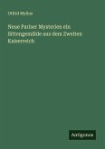 Neue Pariser Mysterien ein Sittengemälde aus dem Zweiten Kaiserreich