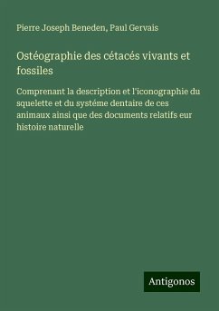 Cover Ostéographie des cétacés vivants et fossiles