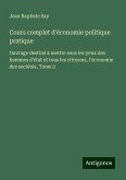 Cours complet d'économie politique pratique Cours complet d'économie politique pratique