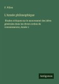L'Année philosophique L'Année philosophique
