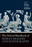 The Oxford Handbook of Roman Imagery and Iconography