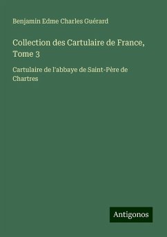 Cover Collection des Cartulaire de France, Tome 3