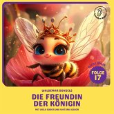 Die Freundin der Königin (Biene Maja, Folge 17) (MP3-Download) Die Freundin der Königin (Biene Maja, Folge 17) (MP3-Download)