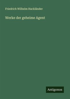 Cover Werke der geheime Agent
