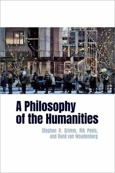 A Philosophy of the Humanities A Philosophy of the Humanities