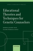 Educational Theories and Techniques for Genetic Counselors