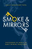 Smoke & Mirrors Smoke & Mirrors