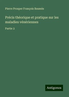 Cover Précis théorique et pratique sur les maladies vénériennes