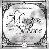 Ein Morgen so weiß wie Schnee (MP3-Download) Ein Morgen so weiß wie Schnee (MP3-Download)