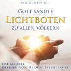 Gott sandte LICHTBOTEN zu allen Völkern (MP3-Download)
