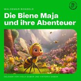 Die Biene Maja und ihre Abenteuer (MP3-Download) Die Biene Maja und ihre Abenteuer (MP3-Download)