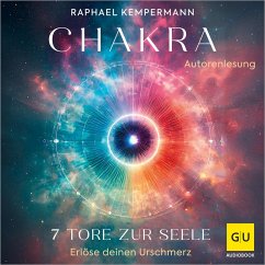 Chakra - 7 Tore zur Seele (MP3-Download) - Kempermann, Raphael