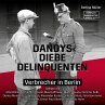 Dandys, Diebe, Delinquenten... - Bild 1