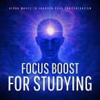 Focus Boost for Studying – Alpha Waves to Sharpen Your Concentration (MP3-Download)
