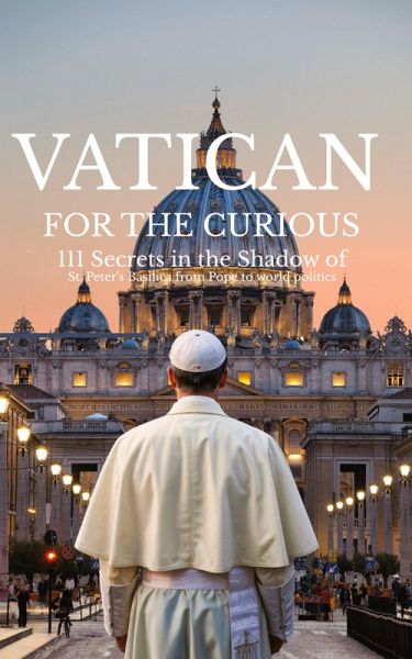 VATICAN FOR THE CURIOUS