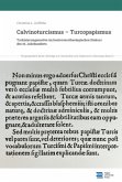 Calvinoturcismus - Turcopapismus Calvinoturcismus - Turcopapismus