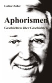 Aphorismen - Geschichten über Geschichten