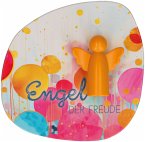 Engel der Freude Engel der Freude