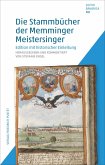 Die Stammbücher der Memminger Meistersinger Die Stammbücher der Memminger Meistersinger