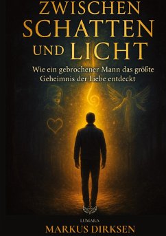 Zwischen Schatten und Licht Cover Zwischen Schatten und Licht