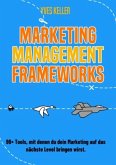 Marketing Management Frameworks