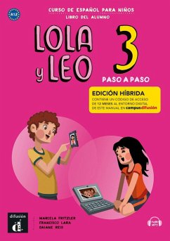 Cover Lola y Leo Paso a paso 3 - Edicion hibrida - Libro del alumno + audio MP3