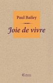Joie de vivre Joie de vivre