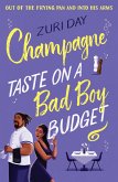 Champagne Taste On A Bad Boy Budget (eBook, ePUB)