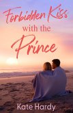 Forbidden Kiss With The Prince (eBook, ePUB)