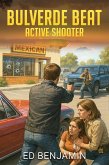Bulverde Beat: Active Shooter (eBook, ePUB)