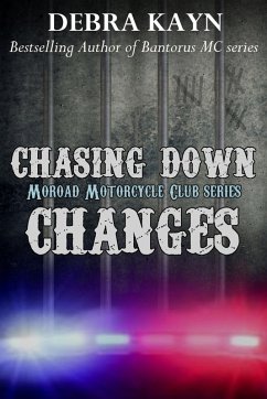 Chasing Down Changes (Moroad Motorcycle Club, #6) (eBook, ePUB) Cover Chasing Down Changes (Moroad Motorcycle Club, #6) (eBook, ePUB)