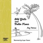 Old Girls and Palm Trees (eBook, ePUB)
