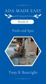 Book 9 Spas, Swimming and Wading Pools (ADA Made Easy) (eBook, ePUB) Book 9 Spas, Swimming and Wading Pools (ADA Made Easy) (eBook, ePUB)