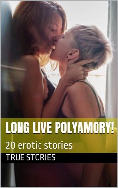 Cover Long live polyamory! (Bisexuality) (eBook, ePUB)