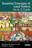 Essential Concepts of Land Politics (eBook, PDF) Essential Concepts of Land Politics (eBook, PDF)
