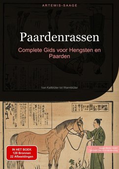 Paardenrassen: Complete Gids voor Hengsten en Paarden (eBook, ePUB) Cover Paardenrassen: Complete Gids voor Hengsten en Paarden (eBook, ePUB)