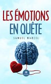 Les émotions en quête (eBook, ePUB)