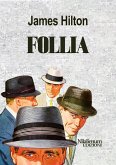 Follia (eBook, ePUB)