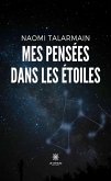 Mes pensées dans les étoiles (eBook, ePUB)